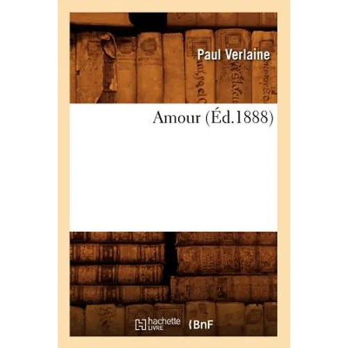 Amour (Éd.1888)