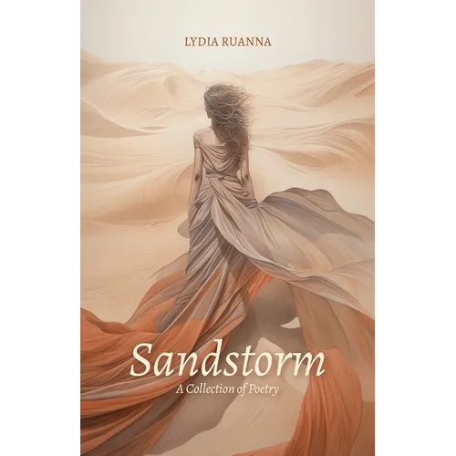 Sandstorm, A Collection of Poetry