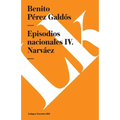Episodios nacionales IV: Narváez