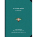 Secrets Of Medical Astrology
