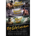 Big City Lycans Collection Two: Books 4 - 6