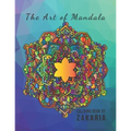 The Art of Mandala: 8.5 x 11 in (21.59 x 27.94 cm) 60 Pages matte cover