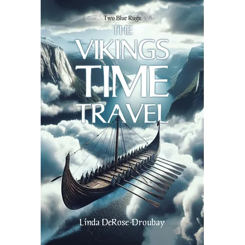 The Vikings Time Travel