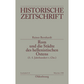 ROM Und Die Städte Des Hellenistischen Ostens (3. - 1. Jahrhundert V.Chr.): Literaturbericht 1965-1995