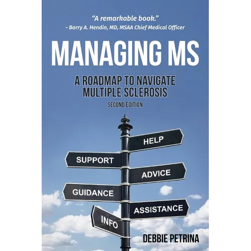 Managing MS: A Roadmap to Navigate Multiple Sclerosis