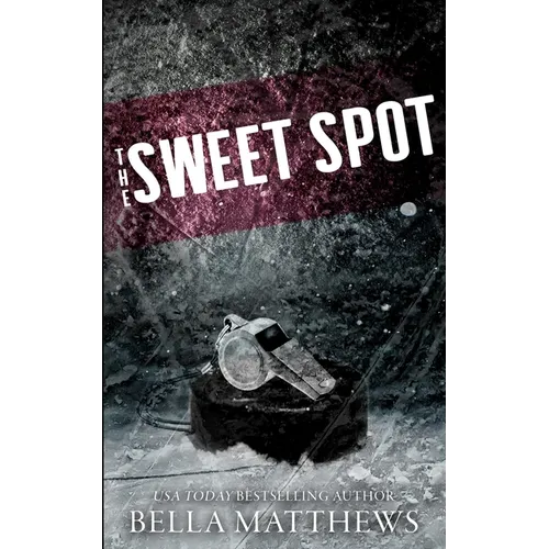 The Sweet Spot Special Edition