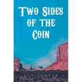 Two Sides of the Coin
