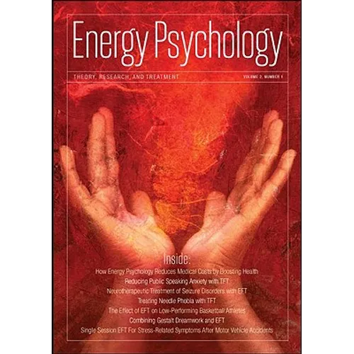Energy Psychology: Theory, Research, and Treatment 2:1