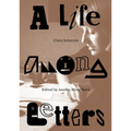Clara Istlerová a Life Among Letters