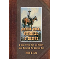 Barbed Wire, Windmills, & Sixguns: A Book of Trivia, Fact, and Folklore About Westerns & The American West