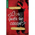 ¿Con Quién Me Casaré? - Serie Favoritos: ¡Una Decisión Para Toda La Vida!