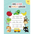 Trace Letters and Numbers Workbook: Learn How to Write Alphabet A-Z Upper and Lower Case and Numbers 1 - 10 for Kids Ages 3+