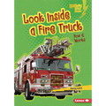 Look Inside a Fire Truck: How It Works