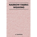 Narrow Fabric Weaving