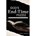 God's End-Time Puzzle: Letting Scripture Speak for Itself