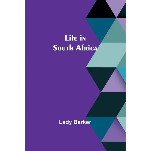 Life in South Africa