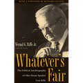 Whatever's Fair: The Political Autobiography of Ohio House Speaker Vern Riffe