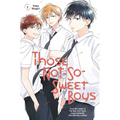 Those Not-So-Sweet Boys 2