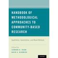 Handbook of Methodological Approaches to Community-Based Research: Qualitative, Quantitative, and Mixed Methods