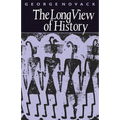 The Long View of History