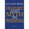 History and Myth in Romanian Consciousness