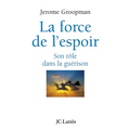 La force de l'espoir