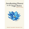 Awakening Power in the Yoga Sutra: Vibhuti Pada