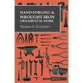 Hand-Forging and Wrought-Iron Ornamental Work