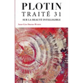 Traite 31 Sur La Beaute Intelligible