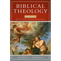 Biblical Theology, Volume 1: The Common Grace Covenants