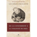De la conformité à la volonté de Dieu