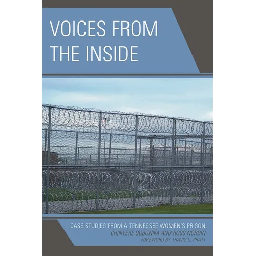 Voices from the Inside: Case Studies from a Tennessee Women's Prison