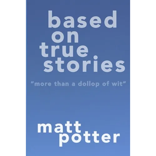 Based on True Stories