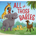 All of Those Babies