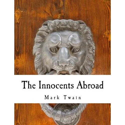 The Innocents Abroad