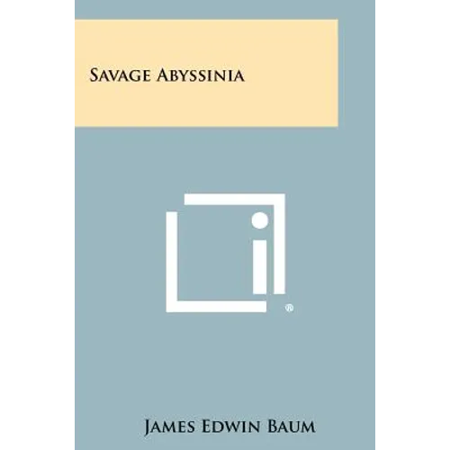 Savage Abyssinia