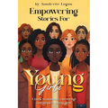 Empowering Stories for Young Girls