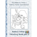 Beatrix Potter Painting Book Part 8 ( Peter Rabbit ): Colouring Book, coloring, crayons, coloured pencils colored, Children's books, children, adults,