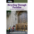 Bicycling Through Paradise: Historical Tours Around Cincinnati