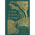 A Year in Story and Song: A Celebration of the Seasons