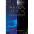 Faraway, So Close