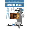 Branding & Sales: : : : The LinkedIn Way