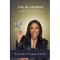 The Blueprint: How the Holy Spirit Connection Changed My Life