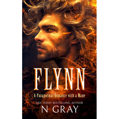 Flynn: A Paranormal Romance with a Mane!