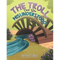 The Troll That Was Misunderstood