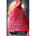 Lords of London: Books 4-6