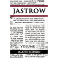A Dictionary of the Targumim, the Talmud Babli and Yerushalmi, and the Midrashic Literature, Volume I