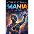 Computational Mania