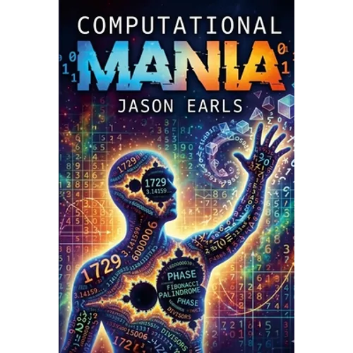 Computational Mania