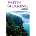 Faith-Sharing: Dynamic Christian Witnessing by Invitation